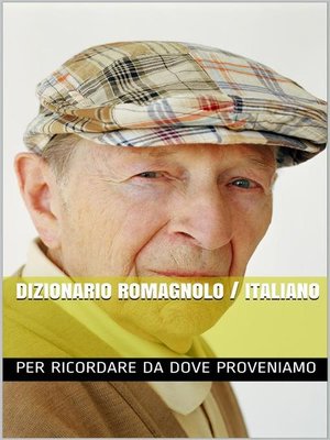 cover image of Dizionario Romagnolo Italiano